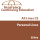 6 hr CE Property and Casualty - Personal Lines 6 hr CE Property and Casualty - Personal Lines